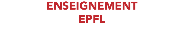 ENSEIGNEMENT EPFL